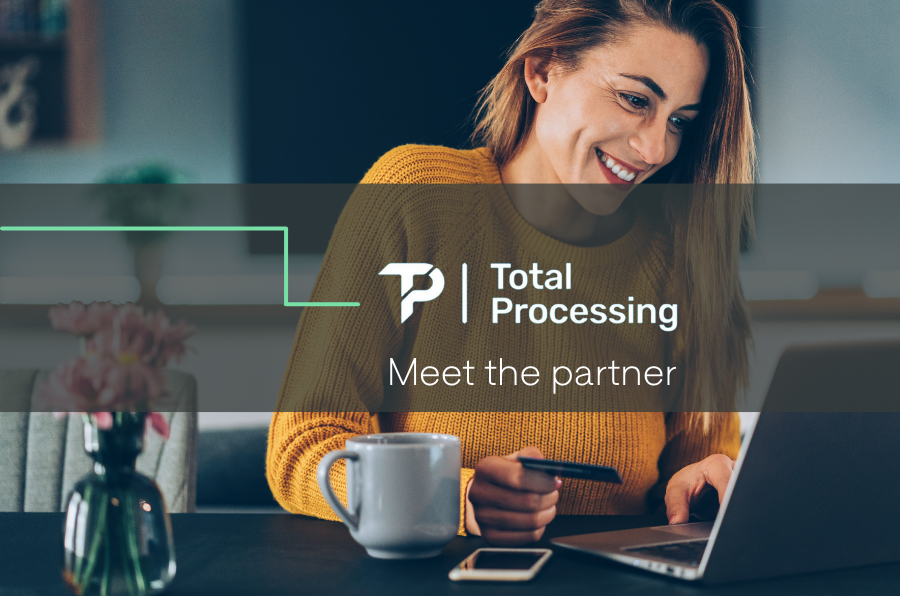 Meet the Partner: Total Processing