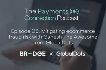 Episode 3 - Mitigating ecommerce fraud risk