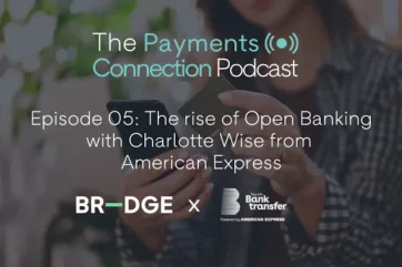 Episode 5 - The rise of open banking