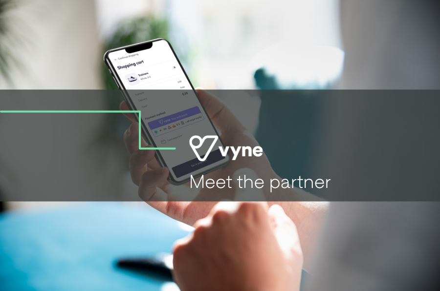 Meet the Partner: Vyne